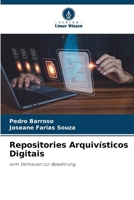 Repositories Arquivísticos Digitais (German Edition) 6207195299 Book Cover