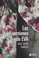 Las (di)versiones De Eva (Heredia) (Spanish Edition) 1674523076 Book Cover