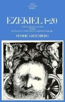 Ezekiel, 1-20: A New Translation With Introduction and Commentary (Anchor Bible, Vol. 22) 0385009542 Book Cover