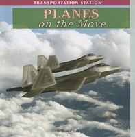 Planes on the Move 1435893328 Book Cover