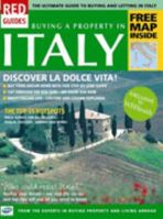 The Red Guide to Buying A Property in Italy: The Definitive Guide to Buying Selling and Letting Abroad 190504917X Book Cover