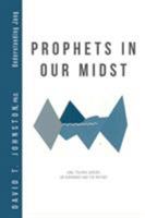 Prophets in Our Midst: Jung, Tolkien, Gebser, Sri Aurobindo and the Mother (Understanding Jung) 1532009542 Book Cover