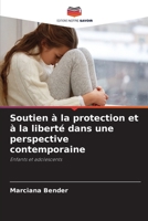 Soutien à la protection et à la liberté dans une perspective contemporaine 6206860957 Book Cover