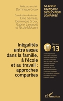 Inégalités entre sexes dans la famille, à l'école et au travail : approches comparées (French Edition) 2343067430 Book Cover