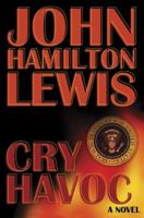 Cry Havoc 1930754744 Book Cover