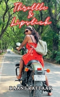 Throttle & Lipstick: Journey of a Transwoman and Her Love for Motorcycling B0DP95C65L Book Cover
