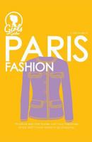 Paris. Girls guide to Paris (Purse Size) 1539617564 Book Cover