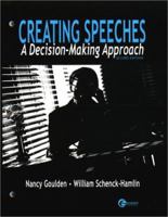 Creating Speeches a Decision-Making Approach 0072352833 Book Cover