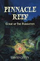 Pinnacle Reef: Curse of the Forgotten 1483473317 Book Cover