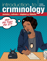 Introduction to Criminology: Why Do They Do It? 1544375735 Book Cover