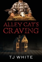 Alley Cat's Craving B0C2S7LM8C Book Cover