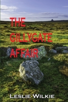 The Gillygate Affair 1326600559 Book Cover