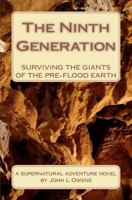 The Ninth Generation - Conquering the Giants 1456471309 Book Cover