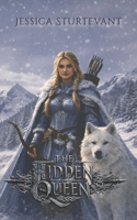 The Hidden Queen B0GJCM7M4M Book Cover