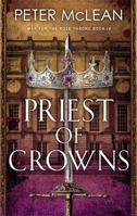 Priest of Crowns 1529411343 Book Cover