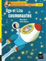 Ugo Et Liza Cosmonautes 2218970406 Book Cover