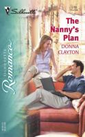 The Nanny's Plan (Silhouette Romance) 0373197012 Book Cover