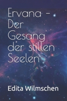 Ervana – Der Gesang der stillen Seelen (German Edition) B0F9XY3BVW Book Cover