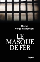 Le Masque de Fer 2213642664 Book Cover