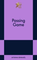 Passing Game: An 831 Stories Romance B0H8DTVHVS Book Cover