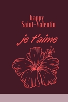 je t?'aime: saint-valentin B084QL42R9 Book Cover