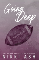 Going Deep: an enemies to lovers, football romance B0C79QBDTC Book Cover