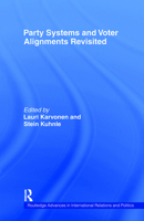 Party Systems and Voter Alignments Revisited (Routledge Advances in International Relations & Politics) 0415510805 Book Cover