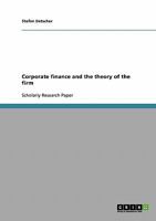 Corporate finance and the theory of the firm 3638842401 Book Cover