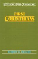 First Corinthians (Everyman's Bible Commentary) 0802404472 Book Cover
