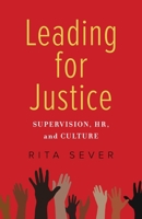 Leading for Justice : Supervision, HR and Culture 1647421403 Book Cover