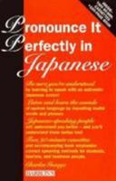 Pronounce It Perfectly in Japanese 0812016262 Book Cover