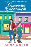 Someone Borrowed B0FP9Y1HY7 Book Cover