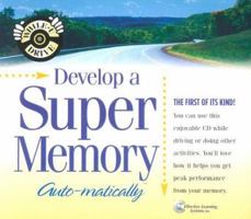 Develop a Super Memory...Auto-Matically (While-U-Drive) 1558487085 Book Cover