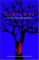 Penelope: The Story of the Half-Scalped Woman : A Narrative Poem (Contemporary Poetry Series (Univ Pr of Florida)) 0813016398 Book Cover