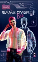 Game Over Bae (German Edition) 3819243739 Book Cover