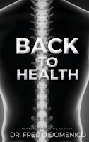 Back to Health 1637920954 Book Cover