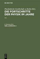 Die Fortschritte Der Physik Im Jahre .... 1848, Jahrgang 4 3112407512 Book Cover
