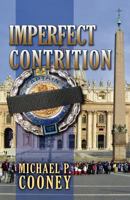 Imperfect Contrition 0741476851 Book Cover