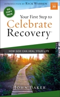 Your First Step to Celebrate Recovery Pack 0310125456 Book Cover