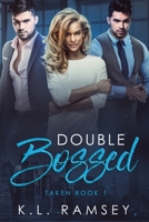 Double Bossed (Taken) 108952904X Book Cover