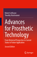 Advances for Prosthetic Technology: From Historical Perspective to Current Status to Future Application 4431569596 Book Cover