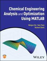 Chemical Engineering Analysis and Optimization Using MATLAB 1394205368 Book Cover