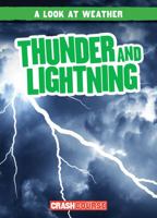 Thunder and Lightning 1538287382 Book Cover