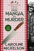 From Mangia to Murder B09Y1J58J8 Book Cover
