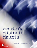America's Historic Haunts 0764337009 Book Cover