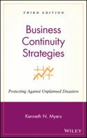 Business Continuity Strategies: Protecting Against Unplanned Disasters 0470040386 Book Cover