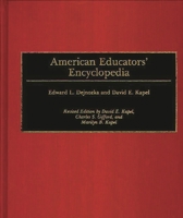 American Educators' Encyclopedia: Revised Edition 0313252696 Book Cover