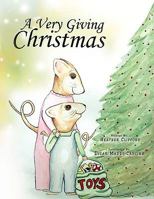 A Very Giving Christmas 1441551565 Book Cover