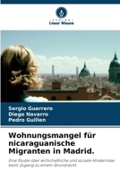 Wohnungsmangel für nicaraguanische Migranten in Madrid. 6209695418 Book Cover