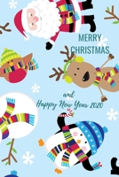 Merry Christmas and Happy New Year 2020: Christmas and New Year gift in blank line journal , notebook for kids , best friends , lover , family , buddy ... Santa Claus , snowman , penguin , reindeer 1675676569 Book Cover